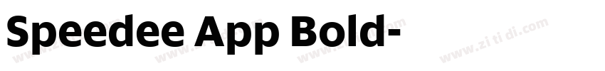 Speedee App Bold字体转换 Speedee App Bold字体转换